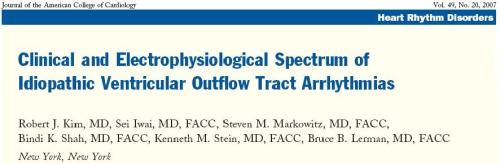 rvot lvot tacycardia vt rmvt gallavardin vt belhassen vt adenosine sensitive vt adrenergic vt exercise induced vt vpds